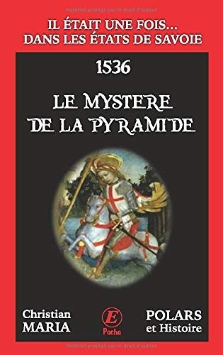 Le mystère de la pyramide: Le mystère de Falicon
