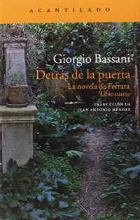 Detrás de la puerta: La novela de Ferrara. Libro cuarto