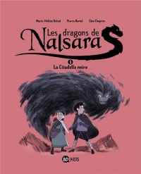 Les dragons de Nalsara, Tome 03: La citadelle noire
