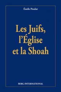 juifs, l'église et la shoah