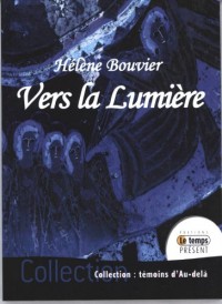 Vers la Lumière