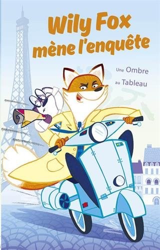 Wily Fox mène l'enquête - Une Ombre au Tableau