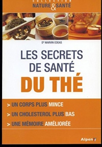 Les secrets de santé du thé