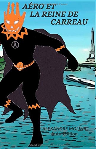 Aéro et la reine de carreau [9798675010585]