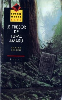 Le trésor de Tupac Amaru