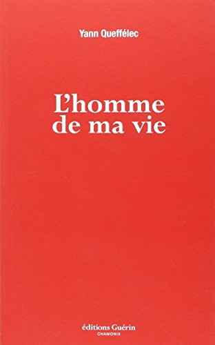 L'homme de ma vie