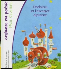 Dodoitzu et l'escargot alpiniste