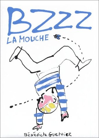 Bzzz, la mouche