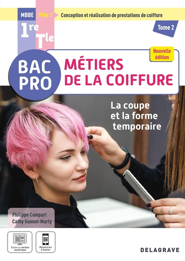 La coupe et la forme temporaire - Pôle 1 - Tome 2 - 1re, Tle Bac Pro Métiers de la coiffure (2025) - Pochette élève