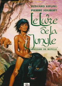 Le Livre de la Jungle : Histoire de Mowgli