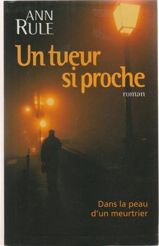 Un tueur si proche