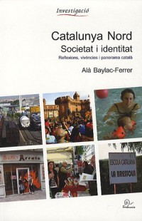 Catalunya nord. Societat i identitat