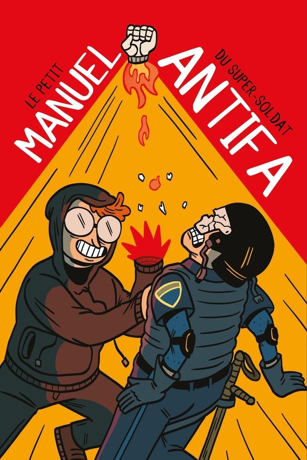 Le Petit Manuel du Super-Soldat Antifa