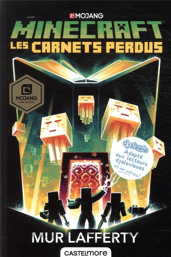 Minecraft officiel, T3 : Les Carnets perdus (version dyslexique)