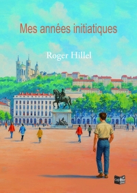 Mes années initiatiques