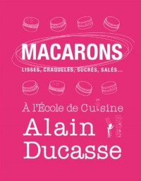 MACARONS À L'ECOLE DE CUISINE