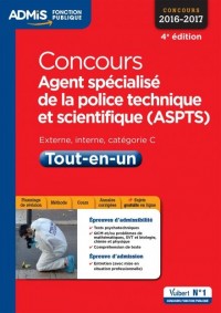 Concours Agent spécialisé de la police technique et scientifique (ASPTS) - Catégorie C - Tout-en-un - Concours 2016-2017