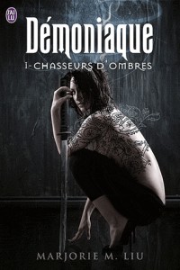 Démoniaque, Tome 1 : Chasseurs d'ombres