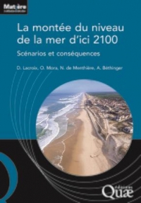 La montée du niveau de la mer d'ici 2100: Scénarios et conséquences