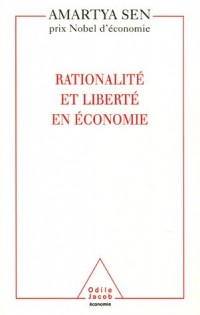 Rationalité et liberté en économie