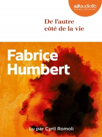 De l'autre côté de la vie: Livre audio 1 CD MP3