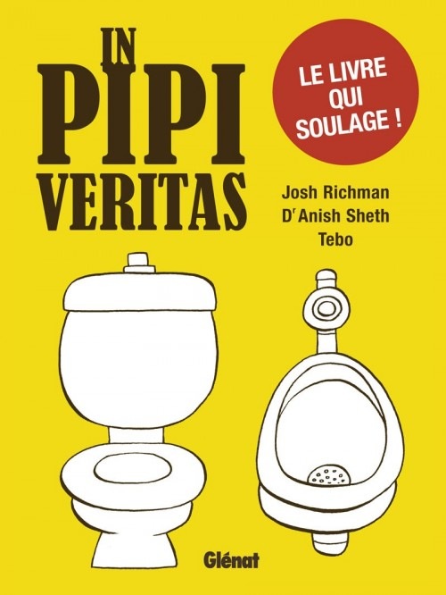 In pipi veritas: Le livre qui soulage