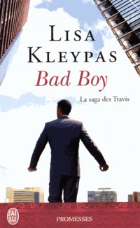 La saga des Travis, Tome 2 : Bad Boy