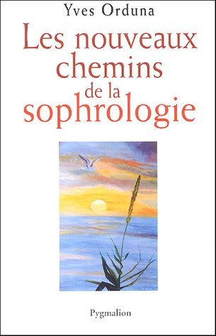 Les nouveaux chemins de la sophrologie