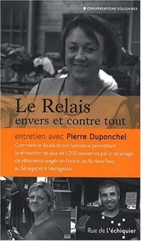 Le Relais Envers et Contre Tout (le)