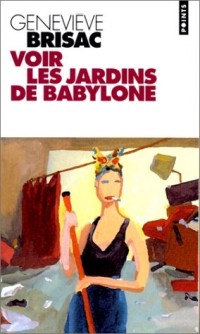 Voir les jardins de Babylone