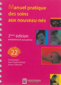 Manuel pratique des soins aux nouveau-nés