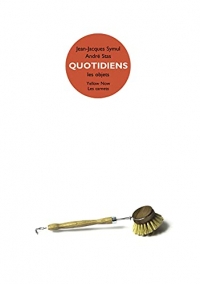 Quotidiens: Les objets