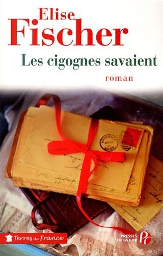 Les Cigognes savaient