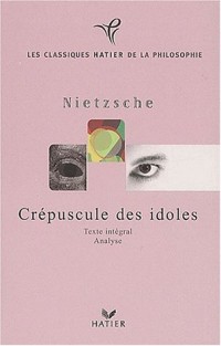 Le Crépuscule des idoles