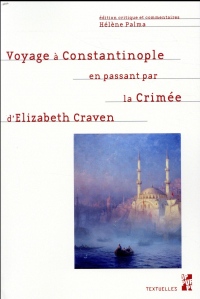 Voyage à Constantinople en passant par la Crimée