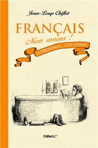 Français mon amour : Tome 4