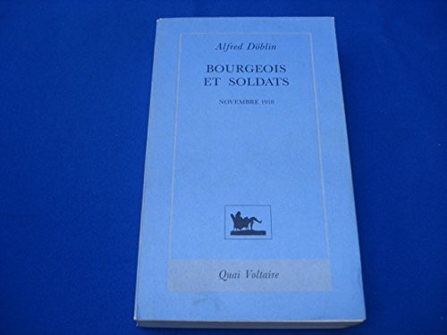 Novembre 1918, tome 1 : Bourgeois et Soldats