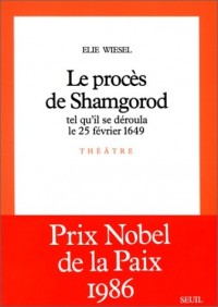 Le Procès de Shamgorod : Tel qu'il se déroula le 25 février 1649, pièce en 3 actes