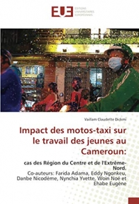 Impact des motos-taxi sur le travail des jeunes au Cameroun: