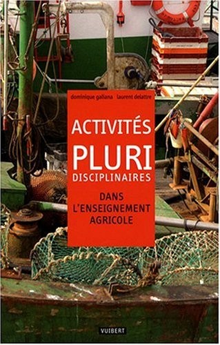 Activités pluridisciplinaires dans l'enseignement agricole