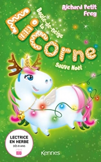 Boule de neige la licorne sauve Noël