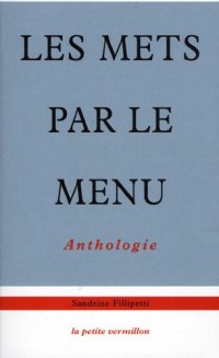 Les mets par le menu