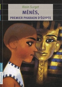 Ménès, premier pharaon d'Egypte