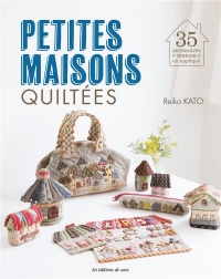 Petites maisons quiltées