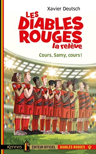 Les Diables Rouges, la relève T02: Cours, Samy, cours !