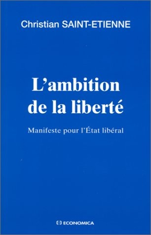L'ambition de la liberté