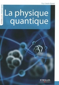 La physique quantique