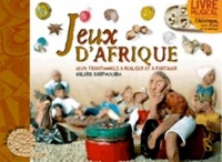 Jeux d'Afrique (Livre CD) - Jeux traditionnels à fabriquer avec trois fois rien - NED