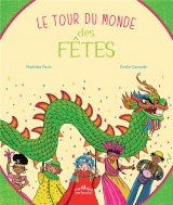 Le tour du monde des fêtes