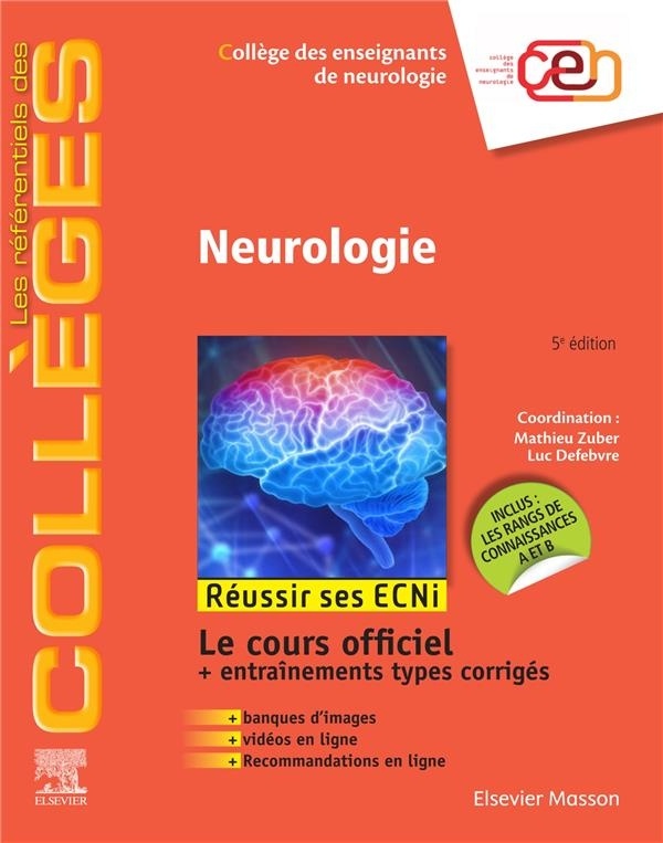 Neurologie: Réussir les ECNi